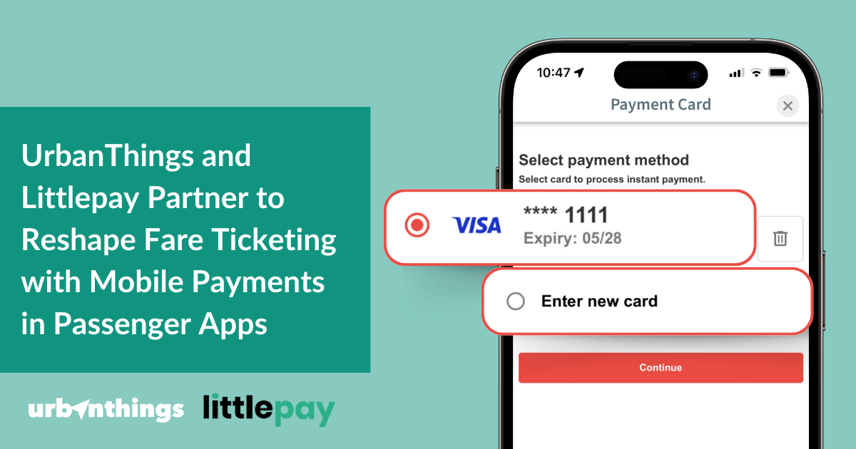 urbanthings and littlepay partner to launch mobile ticketing